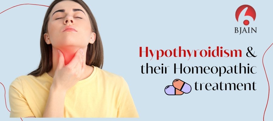 Hypothyroidism & their Homeopathic treatment