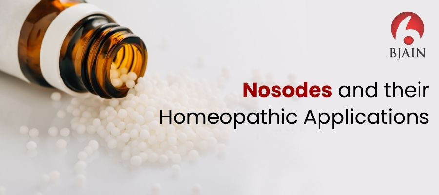 Nosodes and their Homeopathic Applications