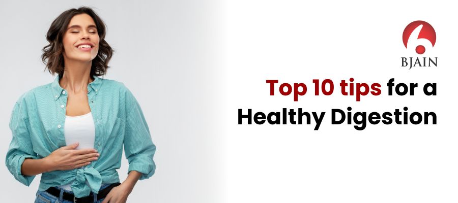 Top 10 tips for a Healthy Digestion